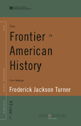 Title details for The Frontier in American History (World Digital Library Edition) by Frederick Jackson Turner - Available